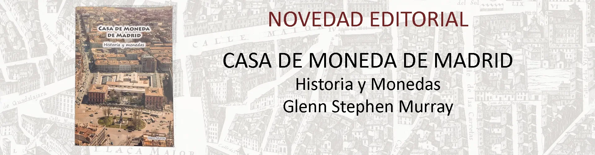 BANNER PRINCIPAL NOVEDAD EDITORIAL CASA DE MONEDA MADRID